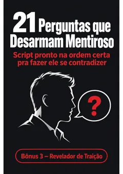 Capa — 21 Perguntas que Desarmam Mentiroso